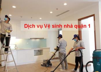 Nhận lau dọn vệ sinh nhà cửa tại Quận 1 